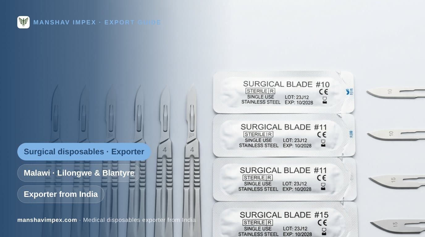 Disposable Surgical Equipment Exporter from India: What Distributors in Malawi Check