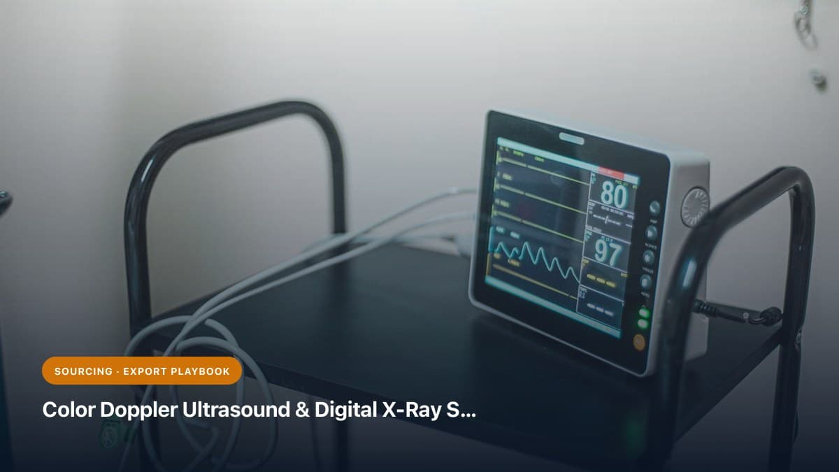 Color Doppler Ultrasound & Digital X-Ray Systems: How Hospital Distributors Import Diagnostic Imaging from India