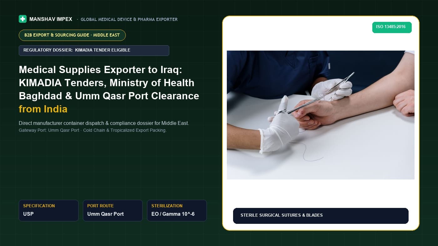 Medical Supplies Exporter to Iraq: KIMADIA Tenders, Ministry of Health Baghdad & Umm Qasr Port Clearance from India