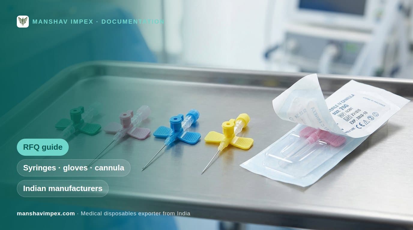 How to Write an RFQ for Medical Disposables an Indian Supplier Can Actually Quote